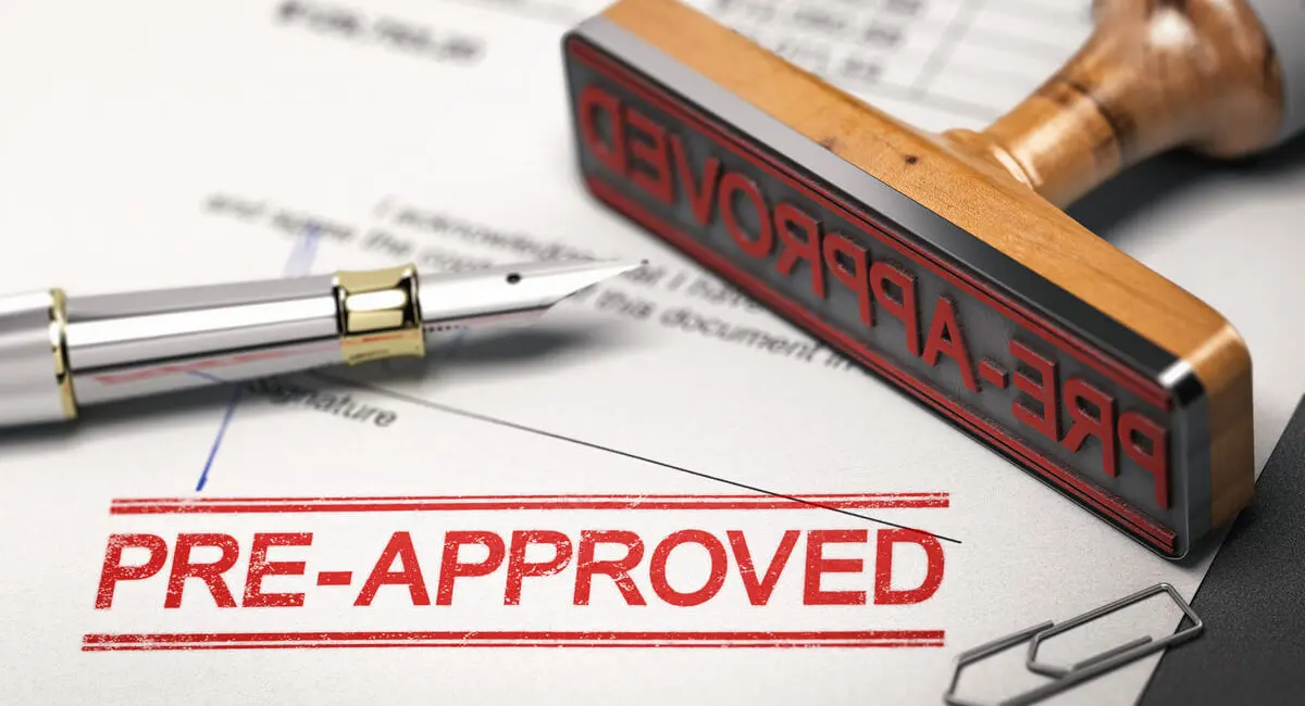 Have a Pre-Approval