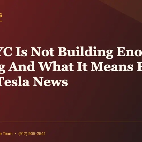 Why NYC Is Not Building Enough Housing And What It Means For You | Daily Tesla News