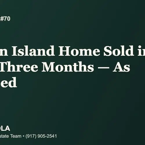 Sold Stories #70: A Staten Island Home Sold in Under Three Months - Exactly as Promised