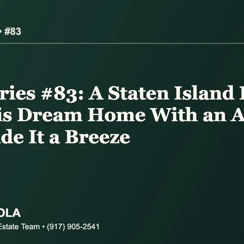 Sold Stories #83: A Staten Island Buyer Finds His Dream Home With an Agent Who Made It a Breeze